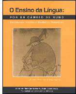 Capa de O Ensino da L&iacute;ngua: Por um c&aacute;mbio de rumo